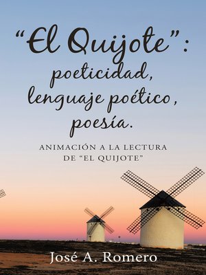 cover image of El Quijote: poeticidad, lenguaje poético, poesía